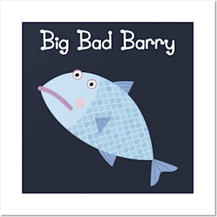 Big Bad Barry Posters and Art